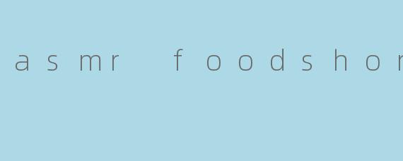 asmr foodshorts